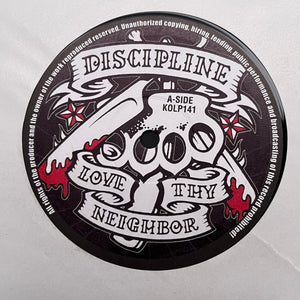Discipline – Love Thy Neighbor